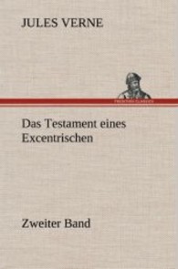 Das Testament eines Excentrischen