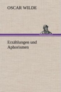 Erzählungen und Aphorismen