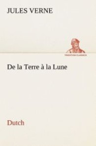 De la Terre à la Lune. Dutch