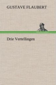 Drie Vertellingen