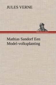 Mathias Sandorf Een Model-volksplanting