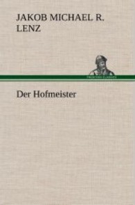 Der Hofmeister （2013. 116 S. 203 mm）