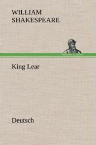 King Lear. German （2013. 164 S. 203 mm）