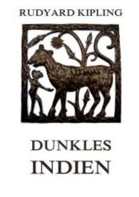 Dunkles Indien （2016. 272 S. 210 mm）