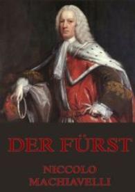Der Fürst （2016. 88 S. 220 mm）