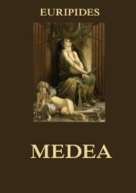 Medea （2015. 56 S. 220 mm）