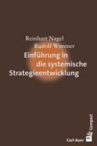 Einführung in die systemische Strategieentwicklung (Carl-Auer Compact) （2015. 128 S. 18.5 cm）