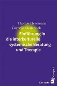 Einführung in die interkulturelle systemische Beratung und Therapie (Carl-Auer Compact) （2., überarb. Aufl., erw. Aufl. 2017. 128 S. 18.5 cm）