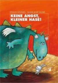 Keine Angst, kleiner Hase! : Bilderbuch (Carl-Auer Kids) （2018. 28 S. m. zahlr. bunten Bild. 29.5 cm）
