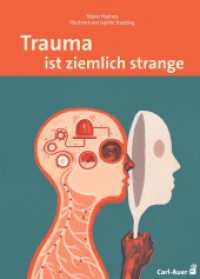 Trauma ist ziemlich strange (Fachbücher für jede:n) （4. Aufl. 2025. 32 S. 24 cm）