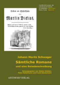 Sämtliche Romane und eine Reisebeschreibung, 2 Teile (Veröffentlichungen der Literaturkommission für Westfalen 54) （1., Auflage. 2013. 1259 S. 20.5 cm）
