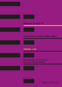 Schmerz. Lust. : Künstlerinnen und Autorinnen der deutschen Avantgarde (Moderne-Studien Nr.18) （Erstauflage. 2015. 270 S. 205 mm）