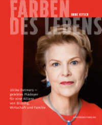 Farben des Lebens : Ulrike Detmers - gelebtes Plädoyer für eine Allianz von Bildung, Wirtschaft und Familie （Erstauflage. 2016. 144 S. 30 Abb. 22 cm）