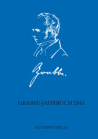 Grabbe-Jahrbuch 2016 (Grabbe-Jahrbuch) （2016. 248 S. 10. 210 mm）