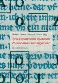 Lyrik-Experimente zwischen Vormoderne und Gegenwart （Erstauflage. 2020. 291 S. farbige und SW-Abbildungen. 21 cm）