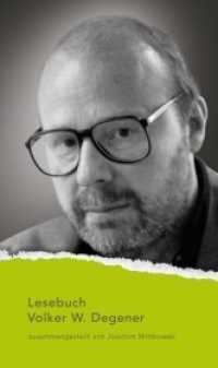 Lesebuch Volker W. Degener (Nylands Kleine Westfälische Bibliothek 82) （2019. 160 S. 184 x 117 mm）