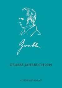 Grabbe-Jahrbuch : 2019 (Grabbe-Jahrbuch) （Erstauflage. 2019. 232 S. 11 Abb. 21 cm）