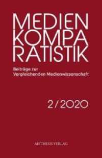Medienkomparatistik : Heft 2 (Medienkomparatistik 2) （Erstauflage. 2020. 230 S. 54 Abb. 24.5 cm）