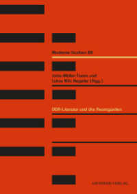 DDR-Literatur und die Avantgarden (Moderne-Studien 28) （2022. 264 S. 5 Abb. 20.5 cm）