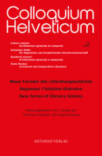 Neue Formen der Literaturgeschichte : Repenser l'histoire littéraire // New forms of literary history (Colloquium Helveticum 52) （2023. 246 S. 23 cm）