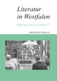 Literatur in Westfalen : Beitr&auml;ge zur Forschung 22 (Literatur in Westfalen) （Erstauflage）