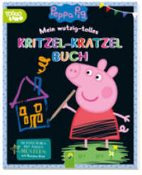 Peppa Pig Mein wutzig-tolles Kritzel-Kratzel-Buch : Kratzflächen mit tollen Mustern. Mit Bambus-Stick. Für Kinder ab 3 Jahren. Malbuch (Peppa Pig) （2021. 38 S. kartoniert, offene Klebebindung, Blätter zum Heraustr）