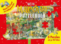 Mein Märchen-Puzzlebuch mit 3 Puzzles mit je 48 Teilen : Wimmel-Puzzlespaß mit Lieblingsmärchen für Kinder ab 5 Jahren （2022. 8 S. 211 x 297 mm）