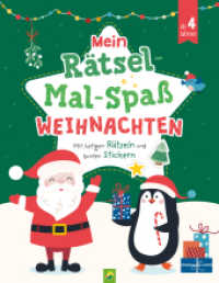 Mein Rätsel-Mal-Spaß Weihnachten : Mit lustigen Rätseln und bunten Stickern I Ab 4 Jahren. Malbuch （2025. 114 S. 245 mm）