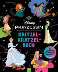Disney Prinzessinnen Kritzel-Kratzel-Buch : 17 wunderschöne Kratzmotive. Mit praktischem Bambus-Stick. Für Kinder ab 5 Jahren. (Disney) （2025. 38 S. 38 Seiten, kartoniert, offene Klebebindung, Blätter z）