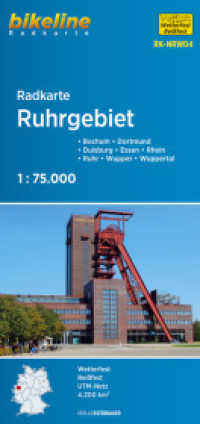 Bikeline Radkarte Ruhrgebiet : Bochum - Dortmund - Duisburg - Essen - Rhein - Ruhr - Wupper - Wuppertal, 1:75.000. Wetterfest, reißfest, UTM-Netz. 1 : 75.000 (Bikeline Radkarte Bl.RK-NRW4) （3., überarb. Aufl. 2019. 24 cm）