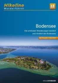 Hikeline Wanderführer Bodensee : Die schönsten Wanderungen westlich und nördlich des Bodensees. 1 : 35.000 (Hikeline Wanderführer)