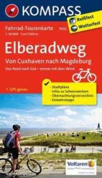 KOMPASS Fahrrad-Tourenkarte Elberadweg 2, Von Cuxhaven nach Magdeburg 1:50.000 Tl.2 : Leporello Karte, reiß- und wetterfest. 1 : 50.000 (KOMPASS Fahrrad-Tourenkarte 7002) （2. Aufl. 2016. 1 S. 180 mm）