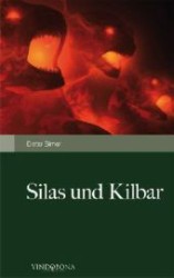 Silas und Kilbar : Angriff des Minotaurus （2012. 50 S. 21.5 cm）