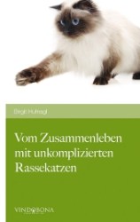 Vom Zusammenleben Mit Unkomplizierten Rassekatzen