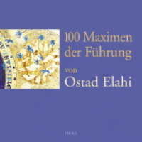100 Maximen der Führung （2009. o. Pag. Mit zahlr. Farbabb. 15,5 cm）