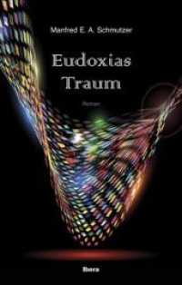 Eudoxias Traum （2019. 600 S. 22 cm）