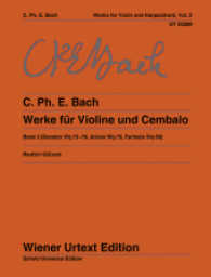 Werke f&uuml;r Violine und obligates Cembalo (Klavier).Bd.2 : Sonaten Wq 75-78, Arioso Wq 79, Fantasie Wq 80. Band 2. Violine und Cembalo (Klavier). (Wiener Urtext Edition) （1. Auflage）