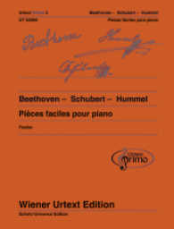 Beethoven - Schubert - Hummel : 26 leichte Klavierstücke mit Übetipps - Ausgabe mit französischem und spanischem Kommentar. Band 3. Klavier. (Urtext Primo - ein neues Konzept für den Einstieg in die Klavierliteratur Band 3) （Erste Auflage. 2014. 64 S. m. Noten. 303 mm）