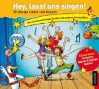 Hey, lasst uns singen : 32 witzige Lieder und Kanons für 8- bis 12-Jährige (Helbling Kinder-CDs) （2011. 12.5 x 13.9 cm）