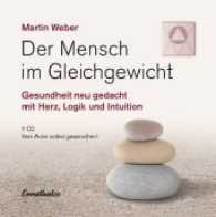 Der Mensch im Gleichgewicht, 7 Audio-CDs : Gesundheit neu gedacht mit Herz, Logik und Intuition. Gesprochen vom Autor. Lesung （2011. 144 S. 13 cm）