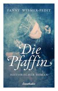 Die Pfaffin : Historischer Roman （2013. 280 S. 21 cm）