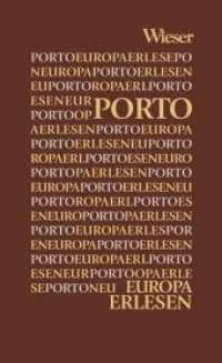 Europa Erlesen Porto (Europa Erlesen) （2017. 250 S. 16 cm）