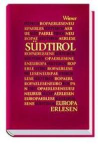 Südtirol (Europa Erlesen) （2006. 316 S. 16 cm）