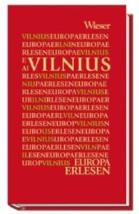 Europa Erlesen Vilnius (Europa Erlesen) （1., Aufl. 2009. 250 S. 16 cm）