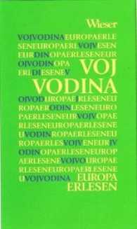Vojvodina (Europa Erlesen) （2010. 250 S. 16 cm）