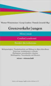 Grenzverkehrungen, m. CD-ROM : MÉNA, MEJÀ, Confini, Confronti, BORDER DIS; SOLUTIONS. Mehrsprachigkeit, Transkulturalität und Bildung im Alpen-Adria-Raum; Vecjezicnost, transkulturnost in izobrazba. Plurlinguismo, transculturalit&a （2010. 300 S. 23 cm）