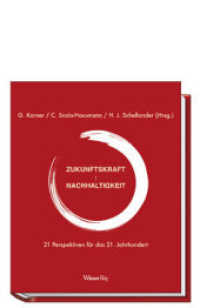 Zukunftskraft-Nachhaltigkeit : 21 Perspektiven für das 21. Jahrhundert （2010）