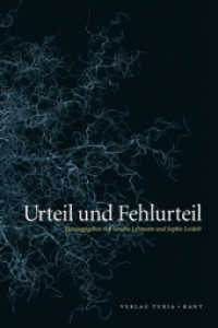 Urteil und Fehlurteil （2011. 284 S. 24 cm）