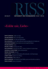 RISS. H.79 »Erklär mir, Liebe« （2013. 124 S. 240 mm）