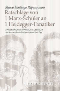 Ratschläge von 1 Marx-Schüler an 1 Heidegger-Fanatiker (Neue Subjektile) （2018. 80 S. 241 x 171 mm）